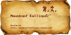 Mauskopf Kalliopé névjegykártya